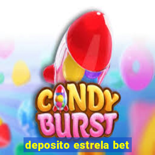 deposito estrela bet