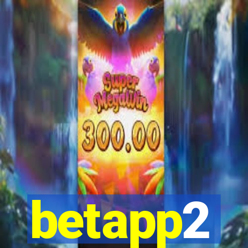 betapp2