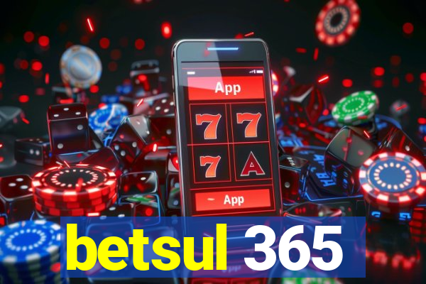 betsul 365