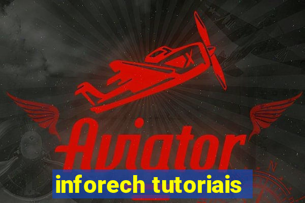 inforech tutoriais