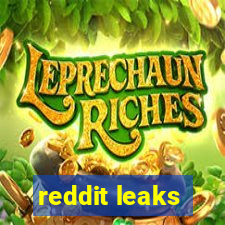 reddit leaks