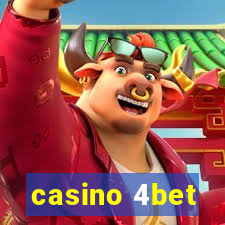 casino 4bet