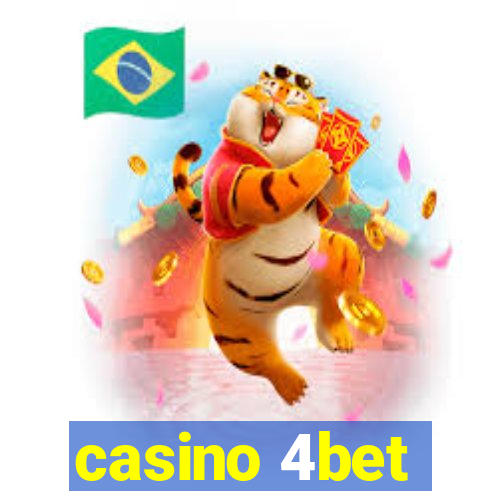 casino 4bet