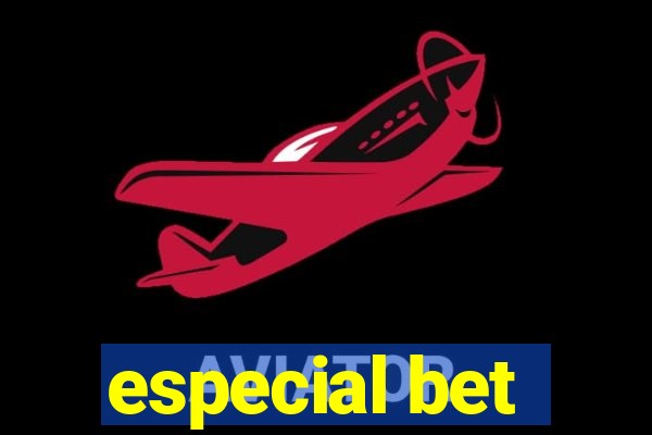 especial bet