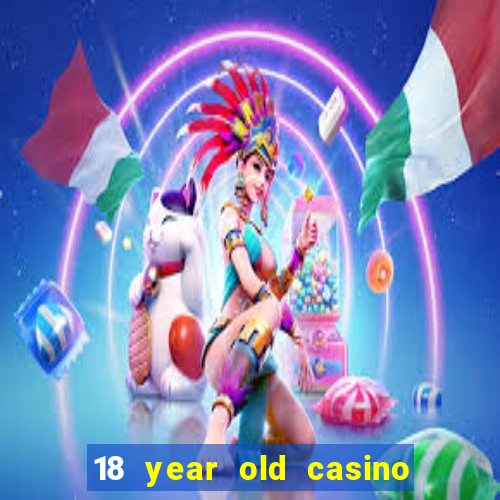 18 year old casino new york