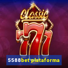 5588bet plataforma