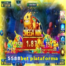 5588bet plataforma