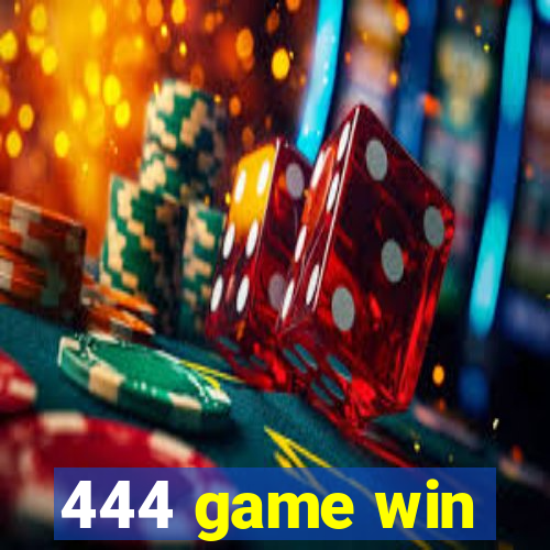 444 game win