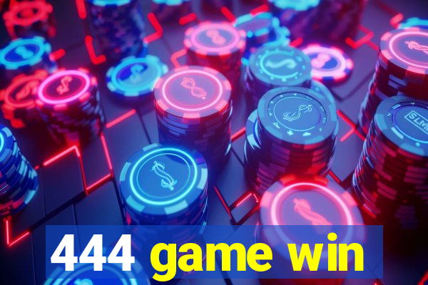 444 game win