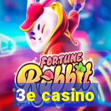 3e casino