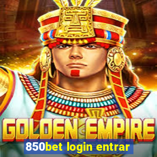 850bet login entrar