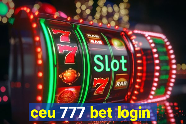 ceu 777 bet login