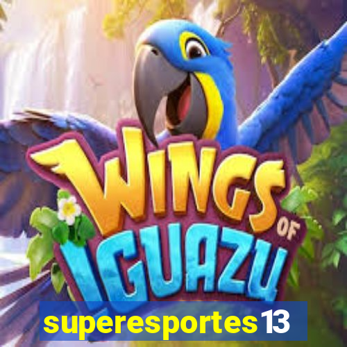 superesportes13.bet