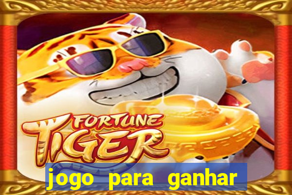 jogo para ganhar dinheiro via pix