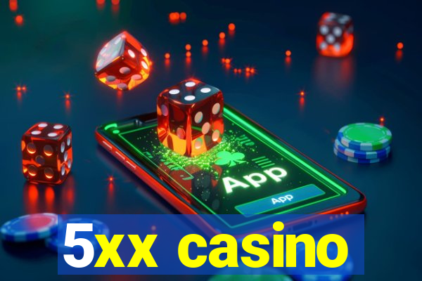 5xx casino