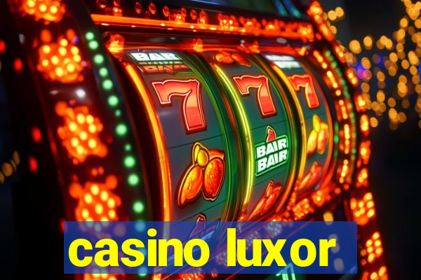 casino luxor