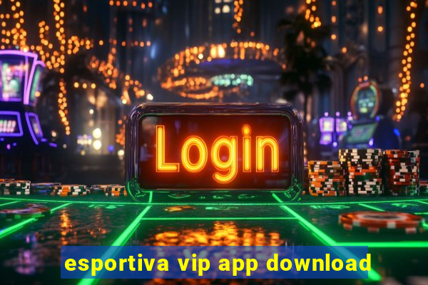 esportiva vip app download