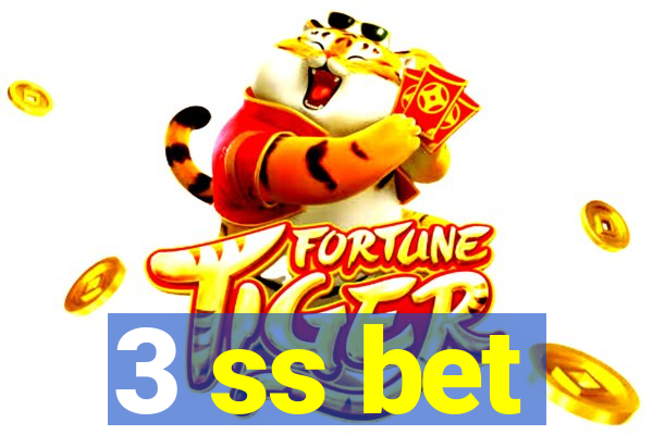 3 ss bet