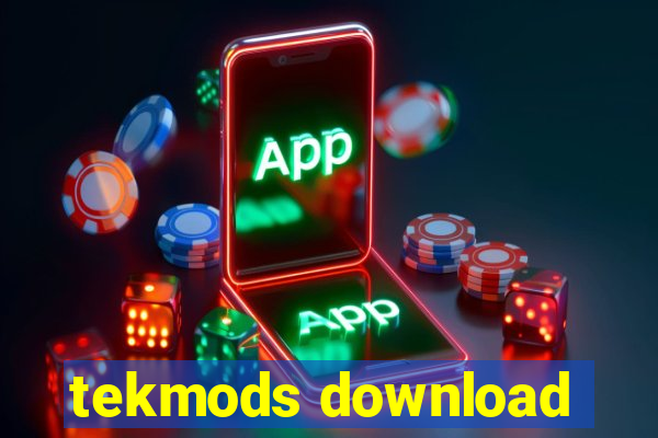 tekmods download