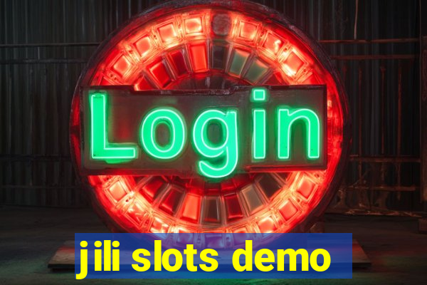 jili slots demo