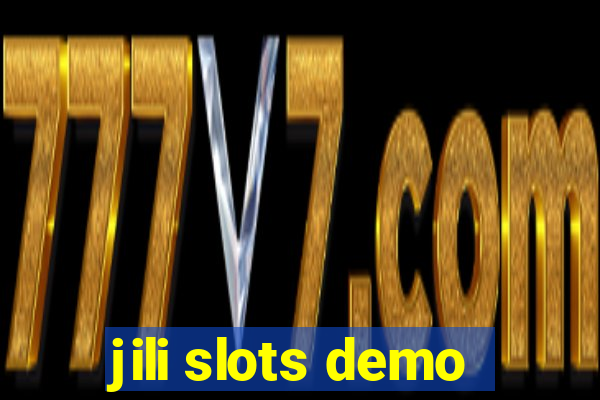 jili slots demo