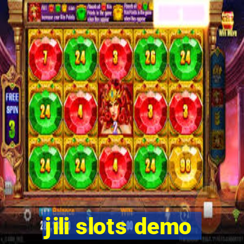 jili slots demo