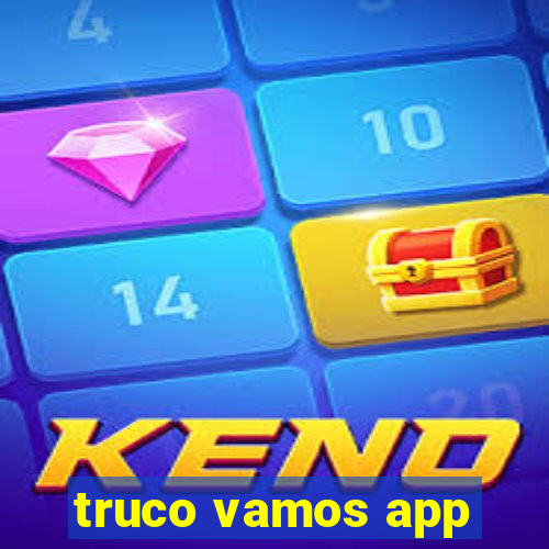 truco vamos app