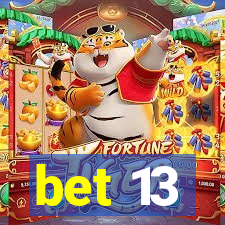 bet 13