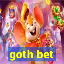 goth bet