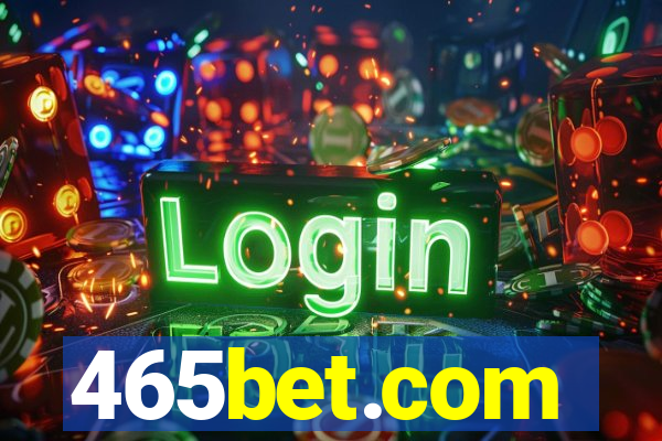 465bet.com