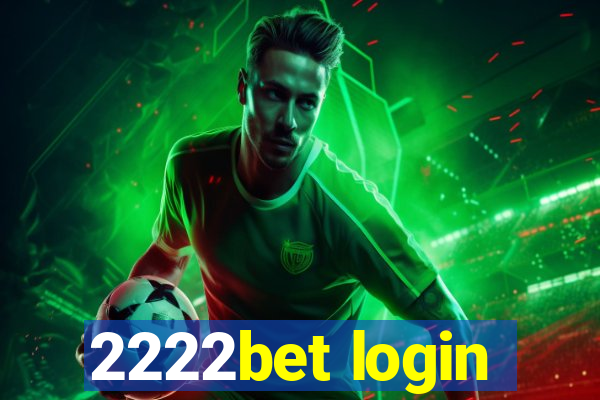 2222bet login