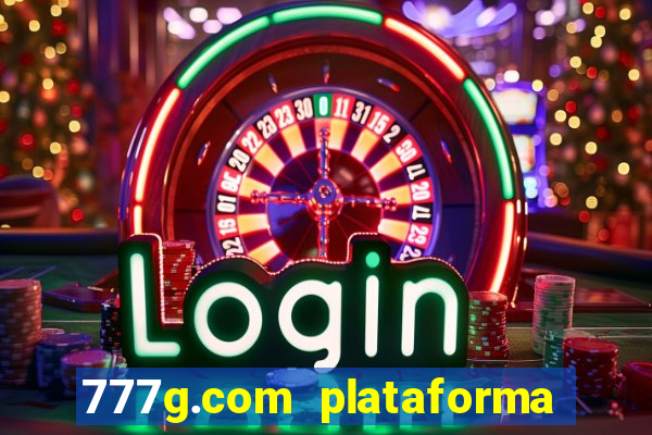 777g.com plataforma de jogos