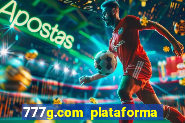 777g.com plataforma de jogos