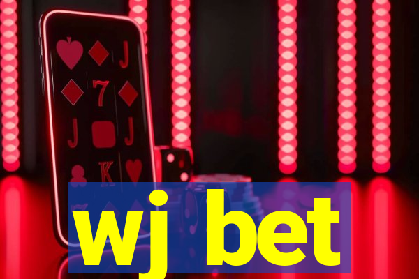 wj bet