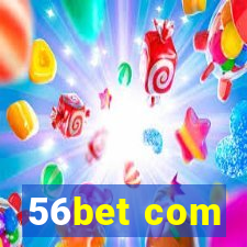 56bet com