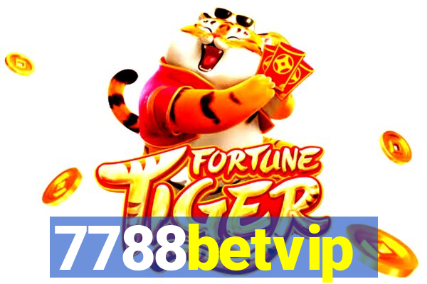 7788betvip