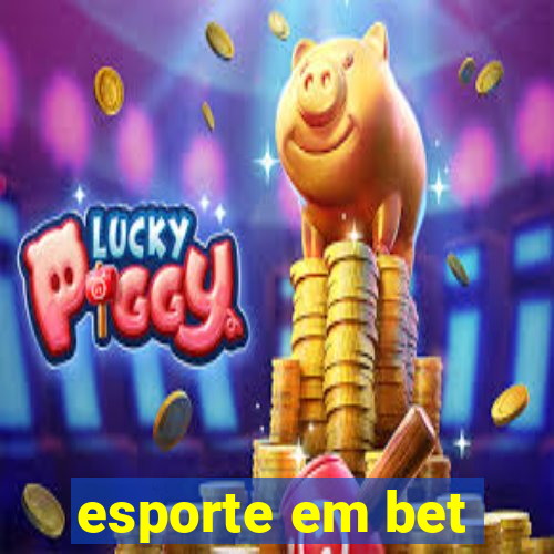 esporte em bet