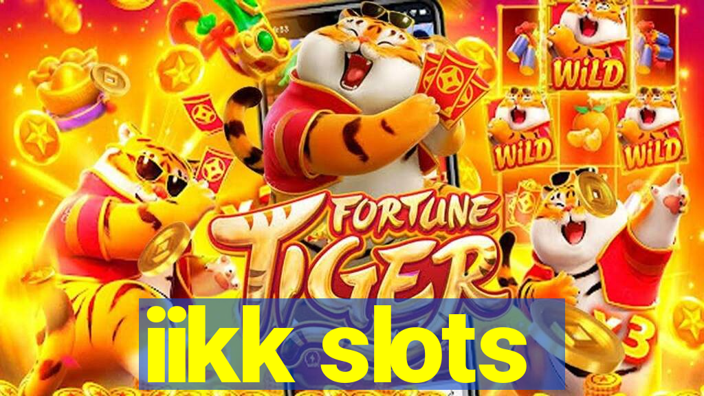 iikk slots