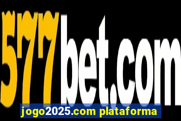 jogo2025.com plataforma