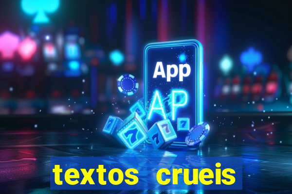 textos crueis demais pdf