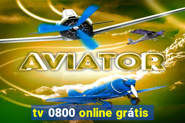 tv 0800 online grátis