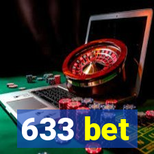 633 bet