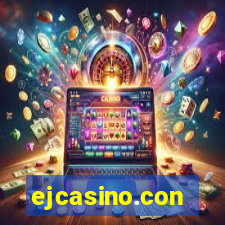 ejcasino.con