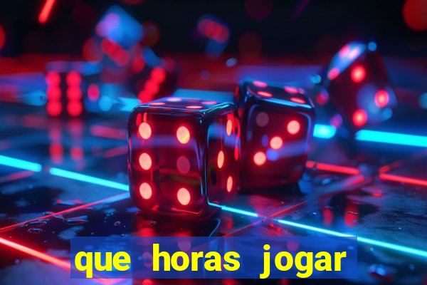 que horas jogar fortune tiger