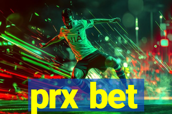 prx bet