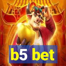 b5 bet