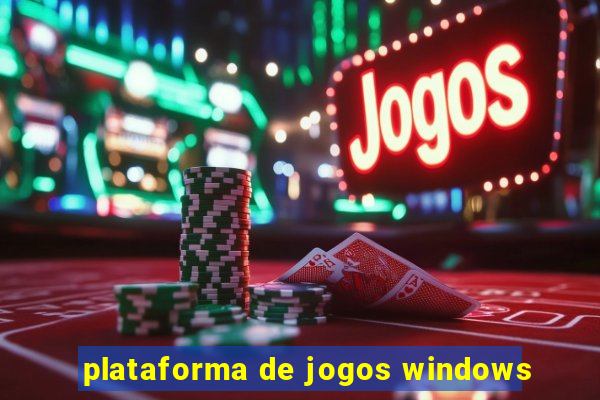 plataforma de jogos windows