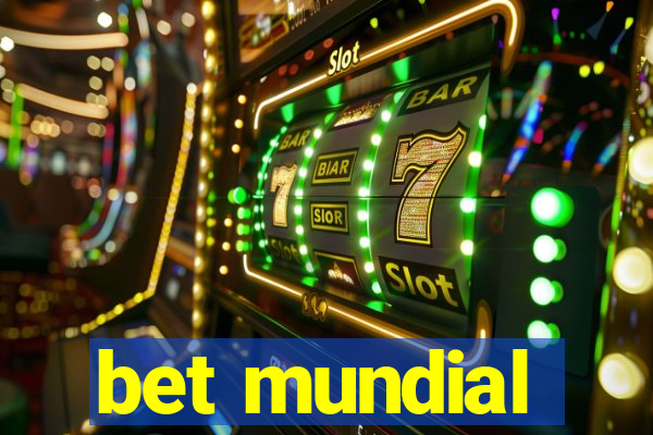 bet mundial