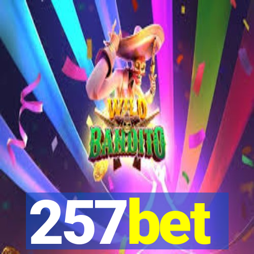 257bet