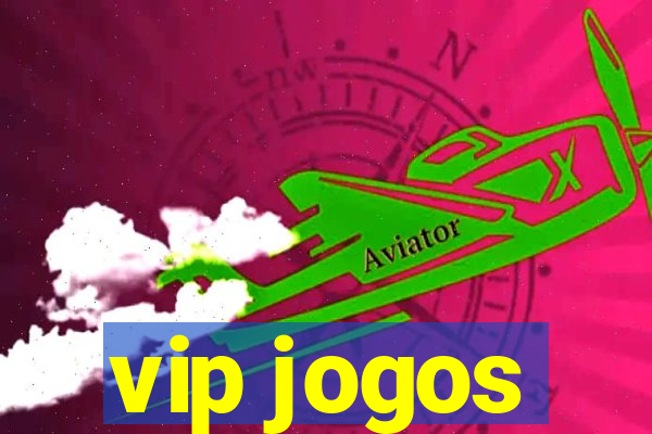 vip jogos